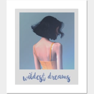 wildest dreams aesthetic Posters and Art